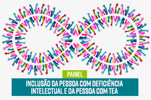 Painel on-line aborda inclusão das pessoas com autismo e deficiência intelectual no dia 17/11
