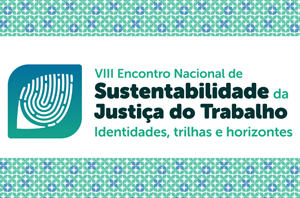2ª Região recebe prêmio em encontro nacional de sustentabilidade
